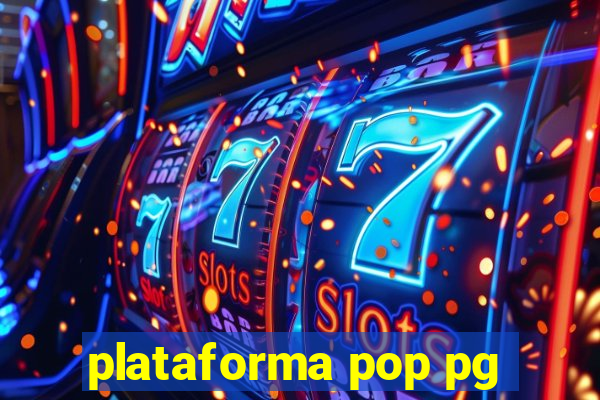 plataforma pop pg