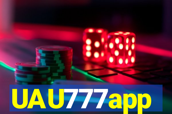 UAU777app