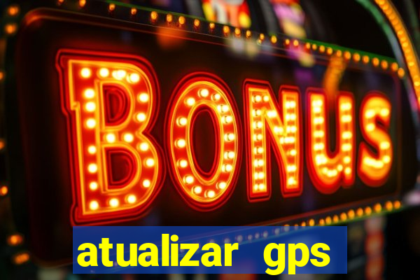 atualizar gps napoli 7968