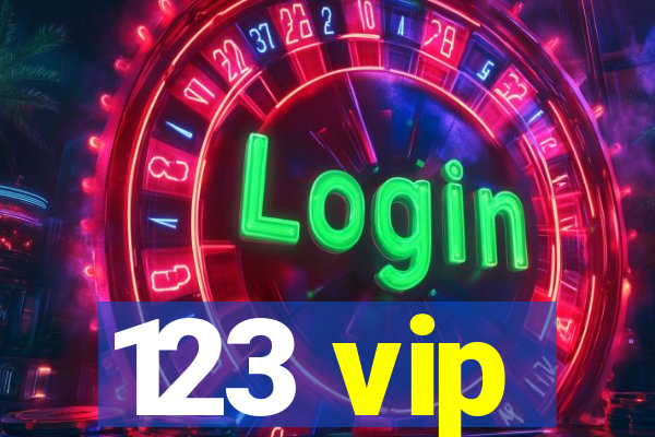 123 vip