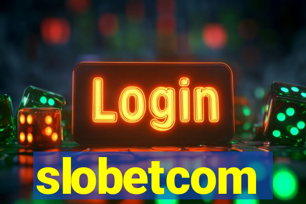 slobetcom