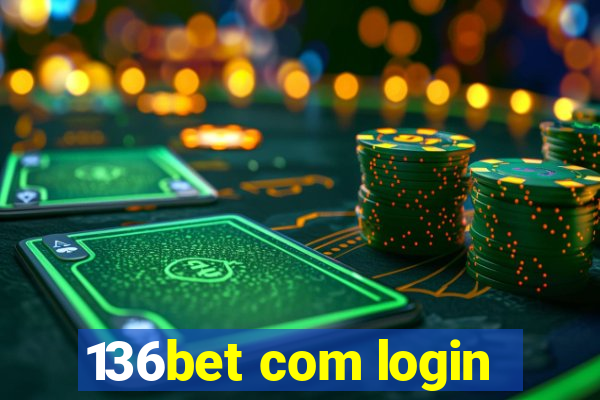 136bet com login