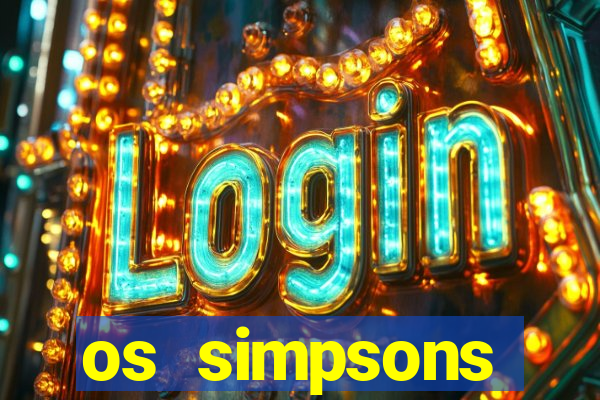 os simpsons assistir online