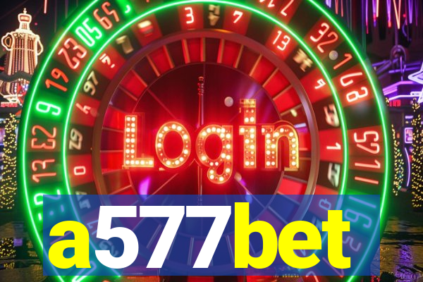 a577bet