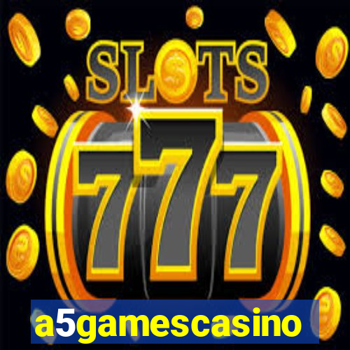 a5gamescasino