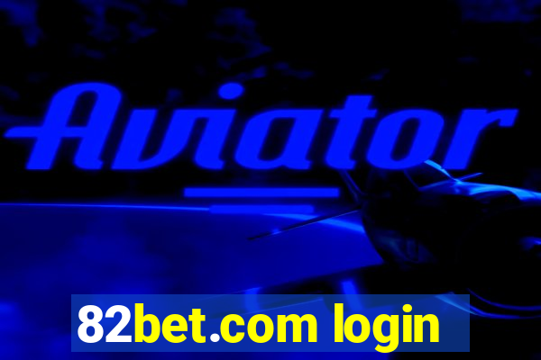 82bet.com login