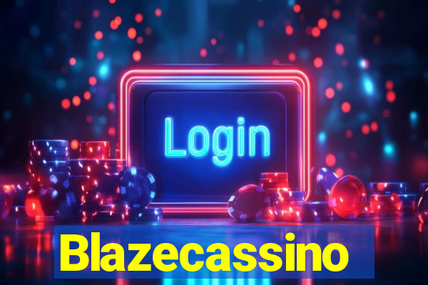 Blazecassino