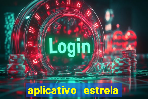 aplicativo estrela bet apk