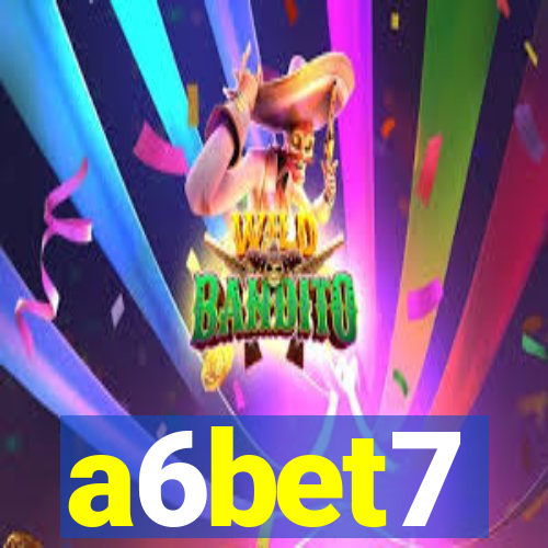 a6bet7