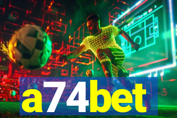 a74bet