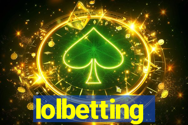 lolbetting