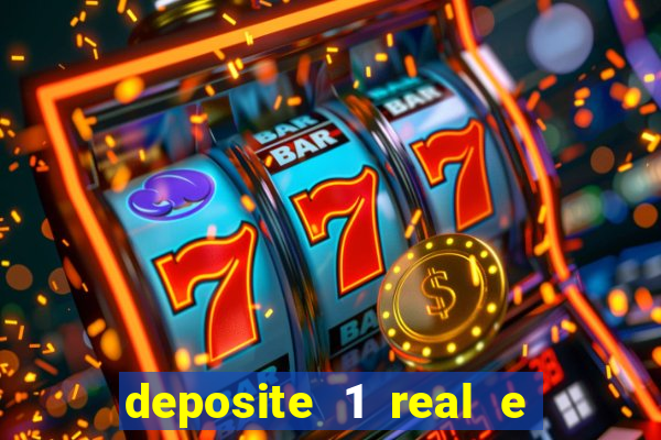 deposite 1 real e ganhe 10