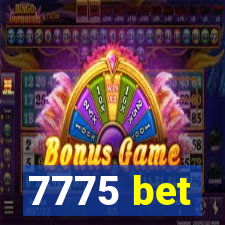 7775 bet