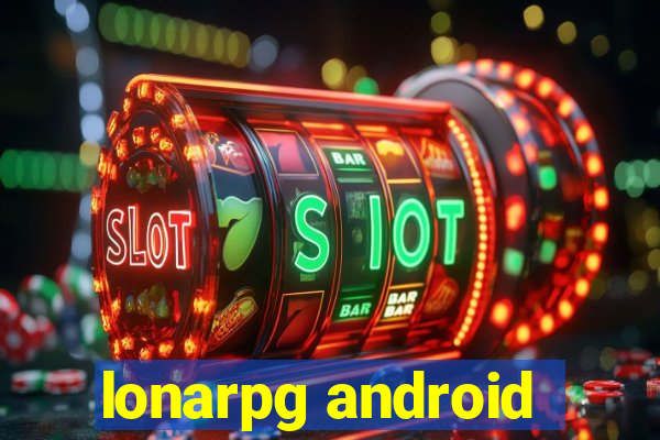 lonarpg android