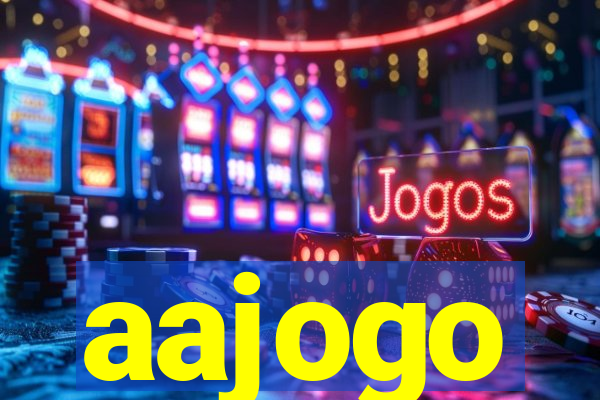 aajogo