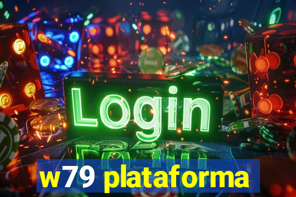 w79 plataforma