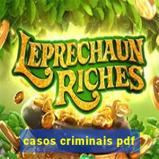 casos criminais pdf