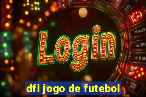 dfl jogo de futebol