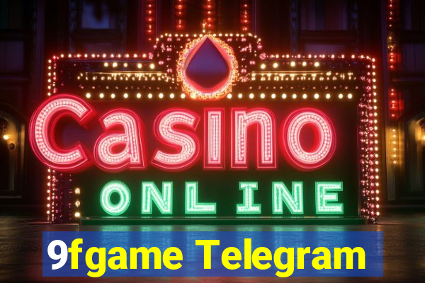 9fgame Telegram