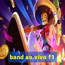 band ao.vivo f1