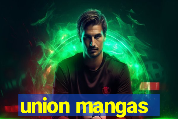 union mangas