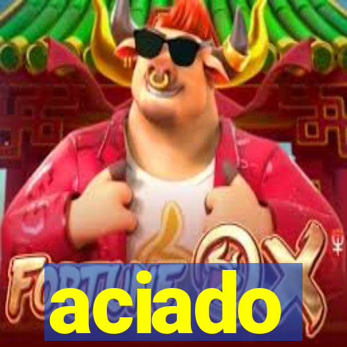 aciado