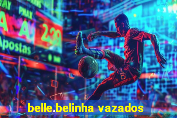 belle.belinha vazados