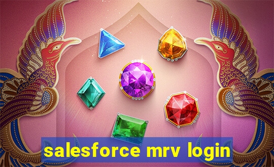 salesforce mrv login