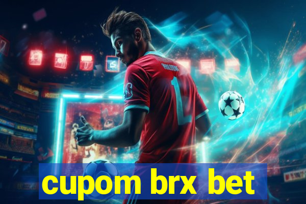 cupom brx bet