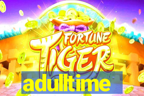 adulltime