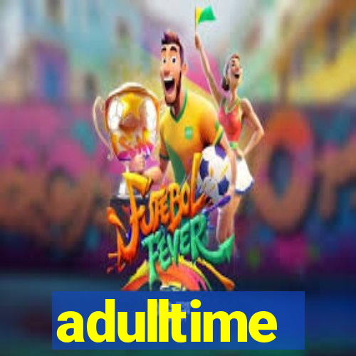 adulltime