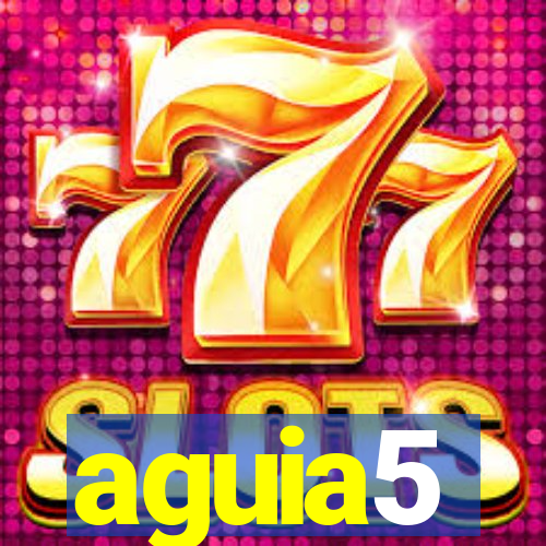 aguia5