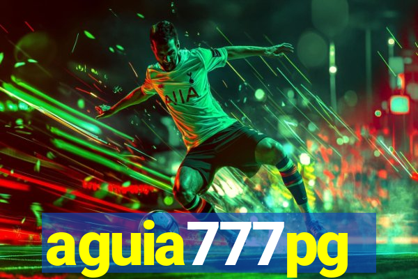 aguia777pg