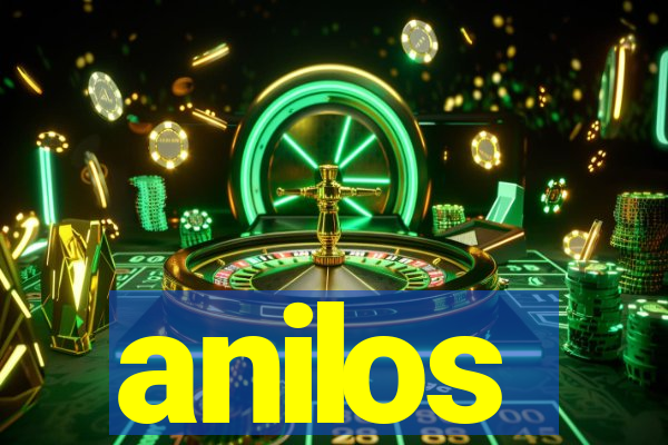 anilos