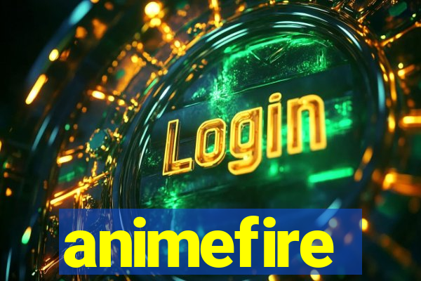 animefire