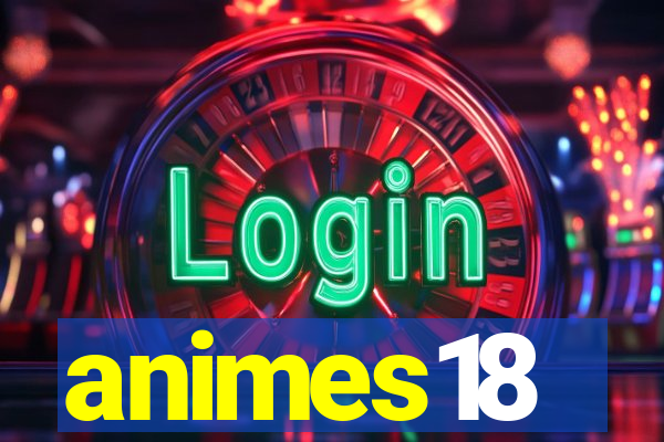 animes18