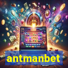 antmanbet