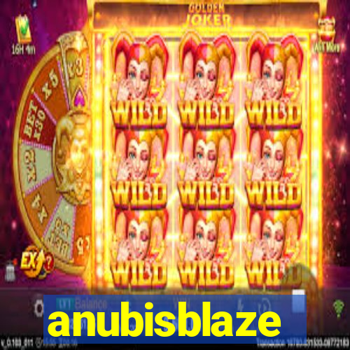 anubisblaze