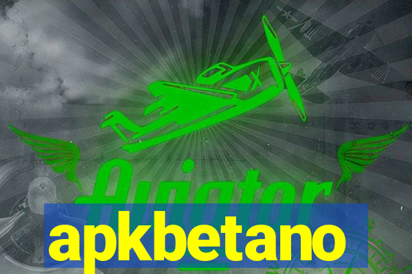 apkbetano