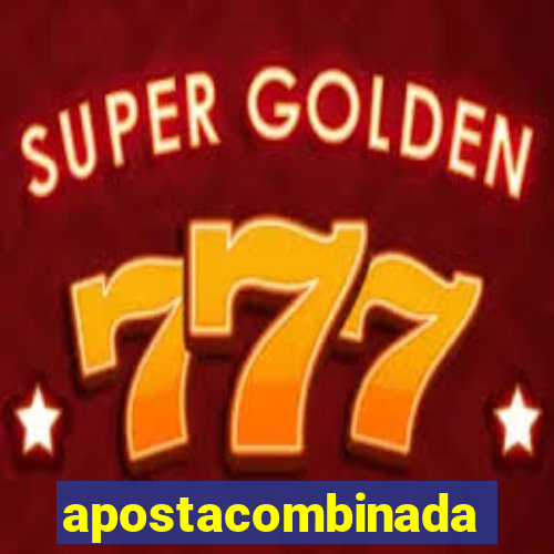 apostacombinada