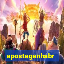 apostaganhabr