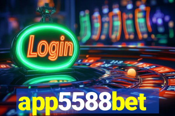 app5588bet