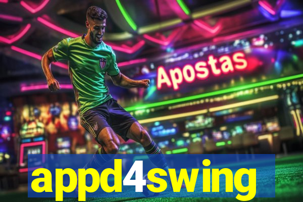 appd4swing