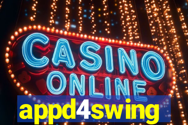 appd4swing