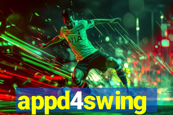 appd4swing