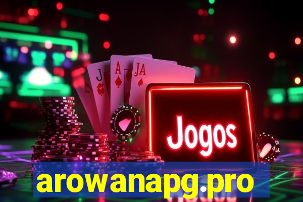 arowanapg.pro