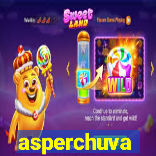 asperchuva