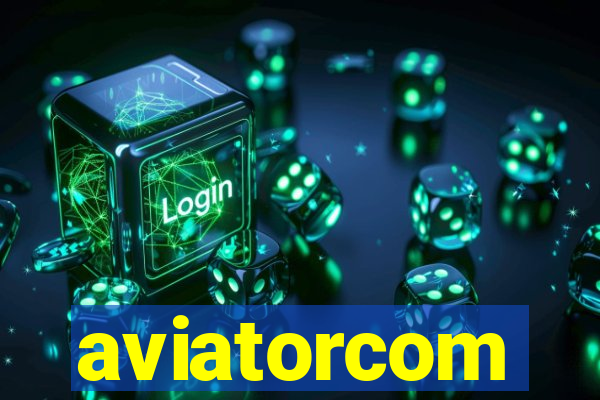 aviatorcom