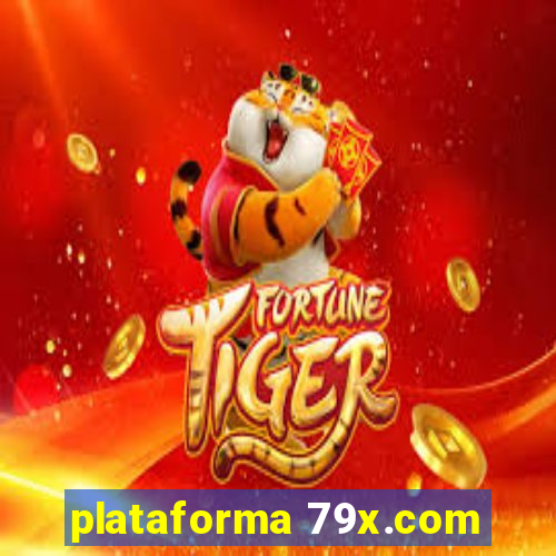 plataforma 79x.com