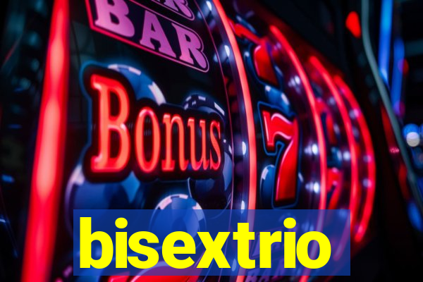 bisextrio